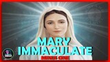 MINUS ONE - MARY IMMACULATE  ( STAR OF THE MORNING )