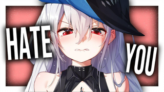 Hate You - Nightcore