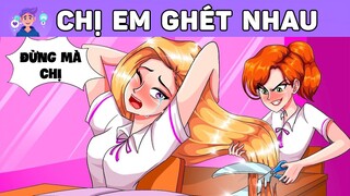 CHỊ EM GHÉT NHAU | Phim hoạt hình | Chuyện tổng hợp #BCQT