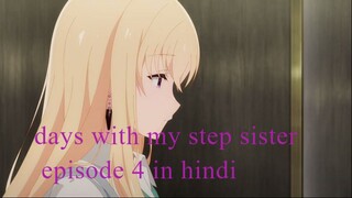 days with my step sister episode 4 in hindi