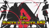 Evil | Hunter x Hunter