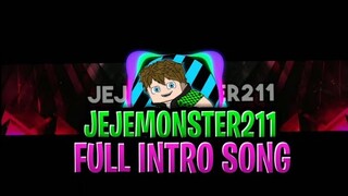 Jejemonster211 | Full intro song | Hasley - Without me renzyx remix