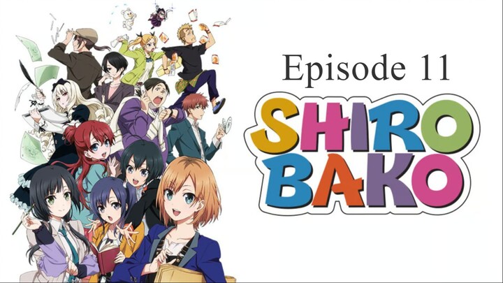 SHIROBAKO 11 [Eng Sub]