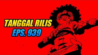 Tanggal Rilis One Piece Episode 939