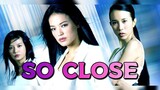 So Close | Action Movie | Shu Qi