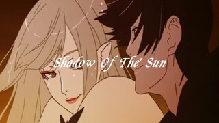 Shadow Of The Sun-If you die tomorrow, my life will end tomorrow