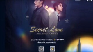 EP. 1 TO 12 SECRET LOVE MINISERIES (ENGSUB)