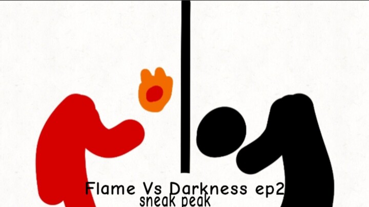 Flame Vs Darkness ep2 sneak peak