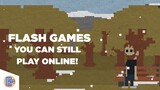 Flash Games you can still play Online!