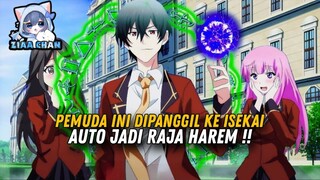 Pemuda ini Dipanggil Keisekai Auto Jadi Raja Harem ❗️