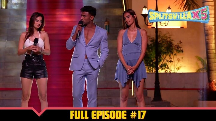 MTV Splitsvilla X5 (2024) S15E17 Hindi Full Episode | HD | 1080p