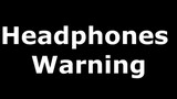 Headphones warning ⚠️