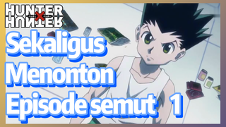 Sekaligus Menonton Episode semut 1