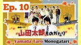 [Eng Sub] Yamada Taro Monogatari - Episode 10 (END)