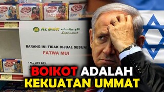 Boikot Adalah Kekuatan Ummat | Hukum Fiqih Boikot Produk Israel