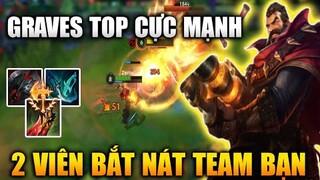 [LMHT Tốc Chiến] Graves Đi Đường Baron Cực Mạnh 2 Viên Bắn Nát Team Bạn