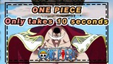 ONE PIECE|Epic AheadIt only takes 10 seconds and your coins will be in my hands!