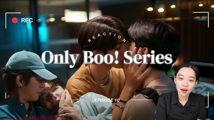 แค่ที่แกง Only Boo! Ep 10 Reaction