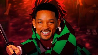 WILL SMITH, BUT IT'S DEMON SLAYER