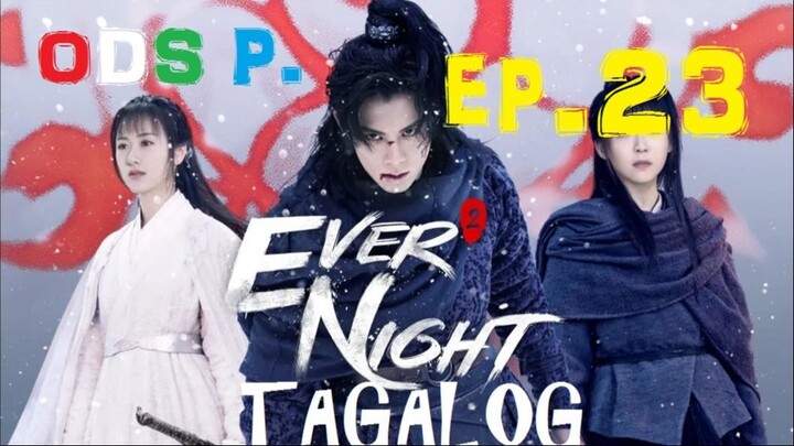 Ever Night 2 Episode 23 Tagalog