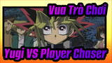 [Vua Trò Chơi] Duel mang tính biểu tượng - Yugi VS Player Chaser_1