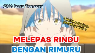 SIAPA YANG KANGEN SAMA RIMURU? | BAHAS OVA TERBARU TENSURA