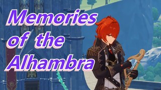 Memories of the Alhambra