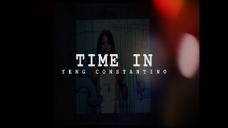 Time In - Yeng Constantino (Lyrics)