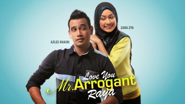 love you mr.arrogant raya (2014) full