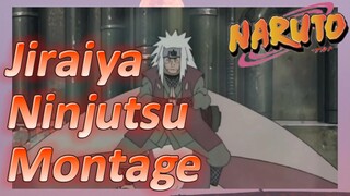 Jiraiya Ninjutsu Montage