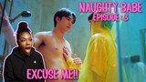 ดื้อเฮียก็หาว่าซน | NAUGHTY BABE ✿ EP 3 [ HIGHLIGHT REACTION ]