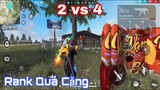 Trận Rank 2 vs 4 Căng Thẳng | Gàng Nguyễn Gaming