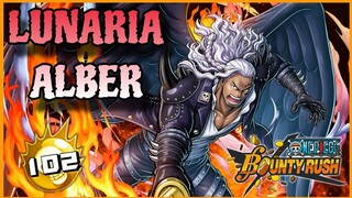 Onepiecebountyrush รีวิวLUNARIA ALBER(KING V.2) สายหมัดดอจอมตะ👊👊