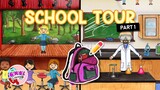 School Tour - PART 1 | My PlayHome Plus