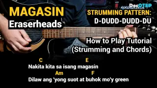 MAGASIN - Eraserheads (How to Play Tutorial - Strumming Pattern and Chords with Lyrics)