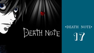 DEATH NOTE | Eps.17 (SUB INDO)480p