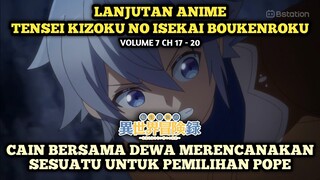 RENCANA CAIN DAN DEWA UNTUK PEMILIHAN POPE | Tensei Kizoku No Isekai Boukenroku - Novel