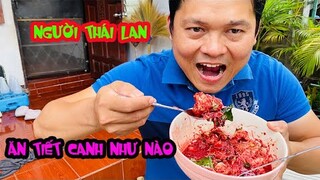 KINH DỊ MÓN TIẾT CANH THÁI LAN