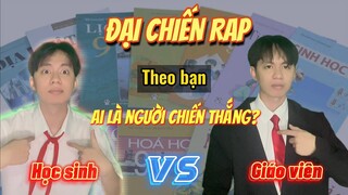 ĐẠI CHIẾN RAP: Học sinh đấu với Giáo viên: Ai sẽ thắng? | Hoàng Hiệp Entertainment