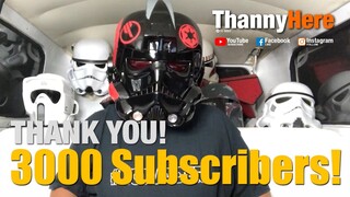 THANK YOU! 3000 Subscribers Supporters Shout Out!