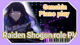 [Genshin Impact Piano play] Raiden Shogun role PV
