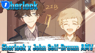 [Sherlock x John Self-Drawn AMV]"Always With Me"_1