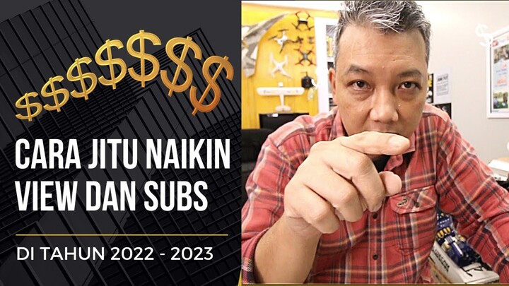TUTORIAL CARA MENAMBAH VIEWS DAN SUBSCRIBER CHANNEL YOUTUBE DI TAHUN 2022-2023