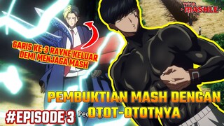 MASH DIANCAM MUSUH KUAT TAPI DAPAT TEMAN SUPER KUAT | Alur Cerita Anime MASHLE S2 EPS 3