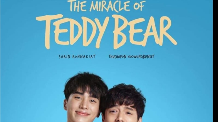 THE MIRACLE OF TEDDY BEAR EP1