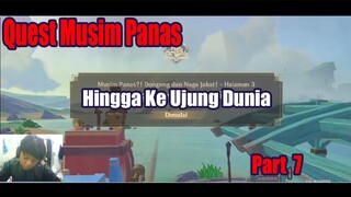 Quest Musim Panas - Hingga Ke Ujung Dunia Part 7