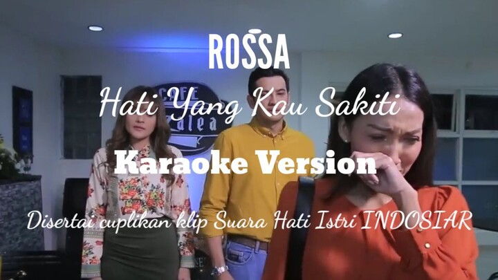 Karaoke original sound track Suara Hati Istri. Disisipi adegan sinetron yg pastinya mkin bikin baper