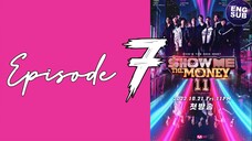 Show Me The Money: Season 11 (2022) Episode 7 Full Eng Sub (720p)