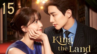 🇰🇷King the Land (2023) EP.15 [Eng Sub]