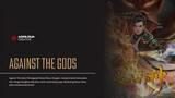 AGAINST THE GODS: part. 21 subtitle indonesia